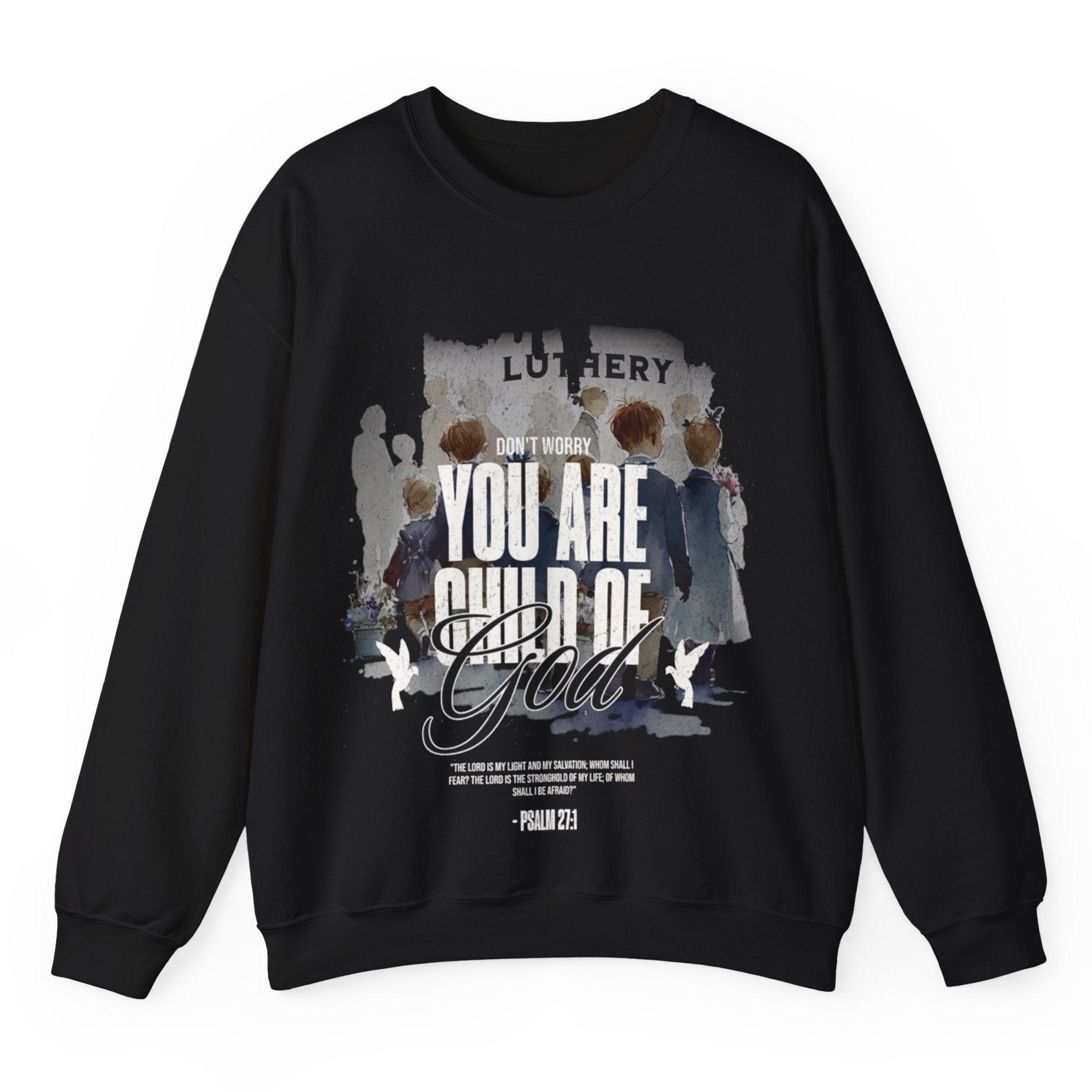 "Child Of God" Sweatshirt